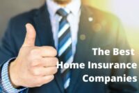 Best home insurance companies that are easy to work with